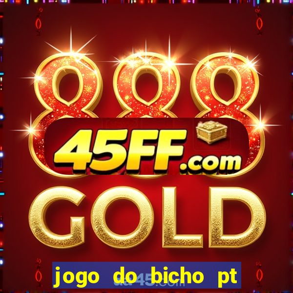 jogo do bicho pt rio 11hs hoje